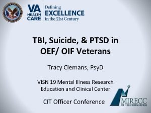 TBI Suicide PTSD in OEF OIF Veterans Tracy