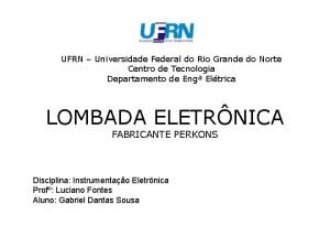 UFRN Universidade Federal do Rio Grande do Norte