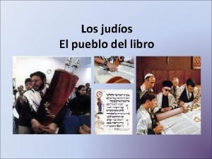 Los judos El pueblo del libro El Tanaj