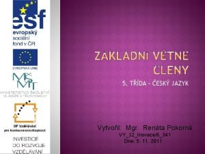 5 TDA ESK JAZYK Vytvoil Mgr Renta Pokorn