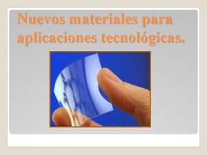 Nuevos materiales para aplicaciones tecnolgicas El caucho nitrilobutadieno