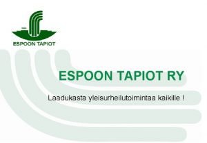 Espoon tapiot