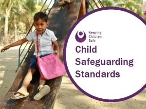 Child safeguarding standards