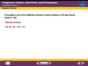 Frequency Tables Line Plots and Histograms PREALGEBRA LESSON