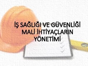 SALII VE GVENL MAL HTYALARIN YNETM a 6331