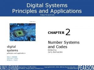Digital Systems Principles and Applications TWELFTH EDITION CHAPTER