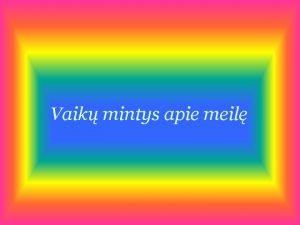 Vaik mintys apie meil Usienio mokslininkai udav klausim