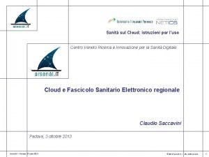 Sanit sul Cloud istruzioni per luso Centro Veneto