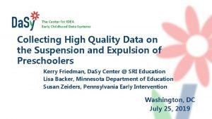 The Center for IDEA Early Childhood Data Systems