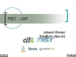 PEC JSP Jobson Ronan jrjscin ufpe br Objetivos