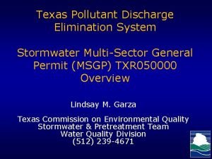 Texas Pollutant Discharge Elimination System Stormwater MultiSector General