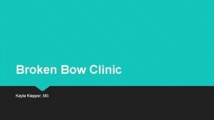 Broken Bow Clinic Kayla Klepper M 3 Broken