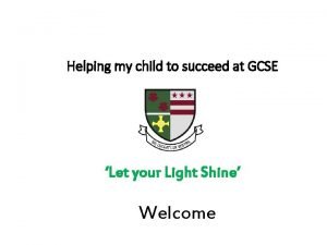 Helping my child to succeed at GCSE Let