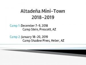 Altadea MiniTown 2018 2019 Camp 1 December 7