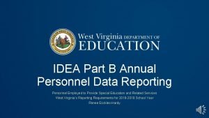 IDEA Part B Annual Personnel Data Reporting Personnel