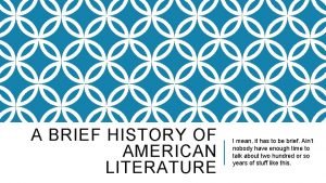 Brief history of american literature