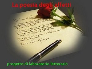 La poesia degli affetti progetto di laboratorio letterario