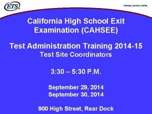 California High School Exit Examination CAHSEE Test Administration