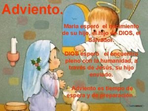 Adviento Mara esper el nacimiento de su hijo