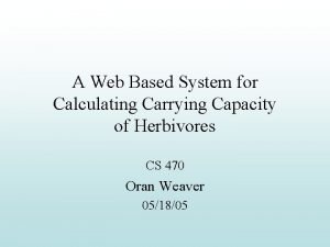 A Web Based System for Calculating Carrying Capacity