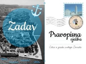 crtice o gradu svetoga donata zadar je po