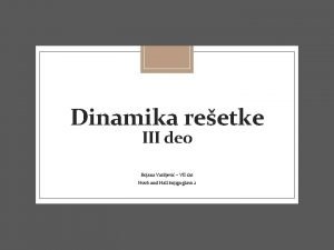 Dinamika reetke III deo Bojana Vasiljevi VII as