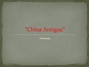 China Antigua Historia Primer Emperador Chino El Primer