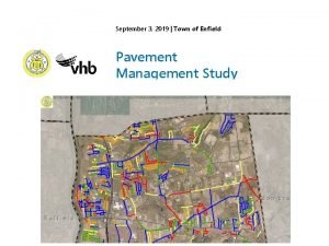 September 3 2019 Town of Enfield Pavement Management