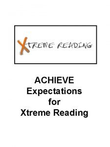 Xtreme reading