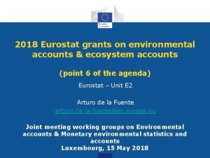 2018 Eurostat grants on environmental accounts ecosystem accounts