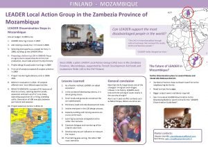 FINLAND MOZAMBIQUE LEADER Local Action Group in the