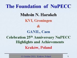 The Foundation of Nu PECC Muhsin N Harakeh