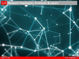 Network topology advantages and disadvantages
