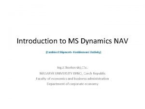 Introduction to MS Dynamics NAV Combined Shipments Kombinovan
