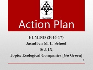 Action Plan EUMIND 2016 17 Jasudben M L