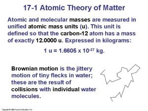 17 1 Atomic Theory of Matter Atomic and