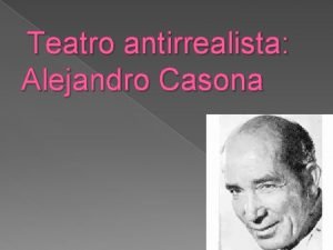 Características del teatro antirrealista