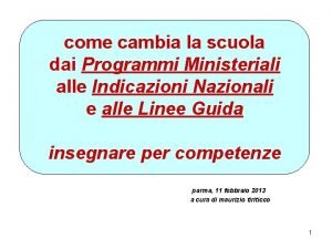 Dai programmi ministeriali alle indicazioni nazionali