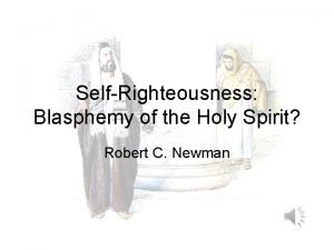 Spirit of self righteousness