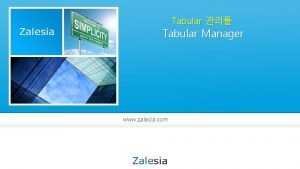 Tabular Tabular Manager www zalesia com Contents Server