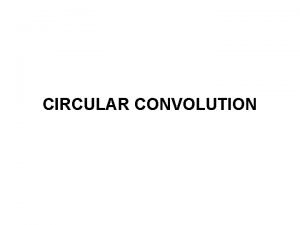 Circular convolution using time domain method