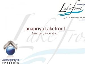 Janapriya lakefront sainikpuri