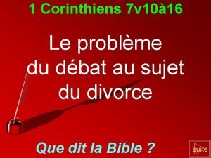 1 Corinthiens 7 v 10 16 Le problme