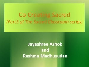CoCreating Sacred Part 3 of The Sacred Classroom