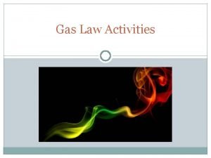 Gas law activities