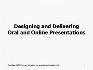Developing oral and online presentation