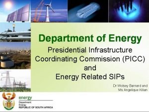 Presidential infrastructure coordinating commission