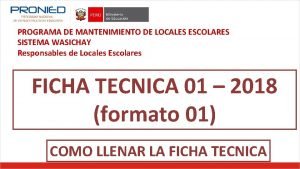 PROGRAMA DE MANTENIMIENTO DE LOCALES ESCOLARES SISTEMA WASICHAY