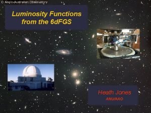 Luminosity Functions from the 6 d FGS Heath