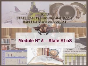 Module N 5 State ALo S SSP A